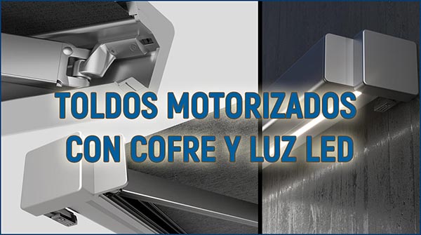 Toldos motorizados con cofre y luz LED